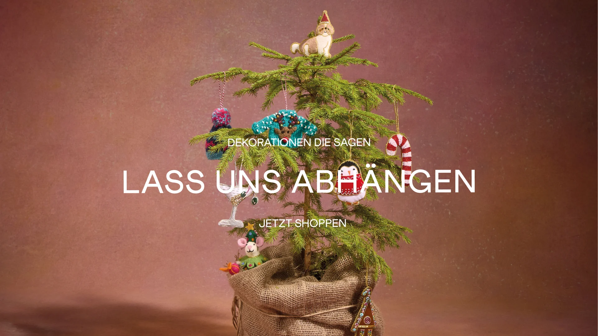 DEKORATIONEN DIE, SAGEN  LASS UNS ABHÄNGEN, JETZT SHOPPEN