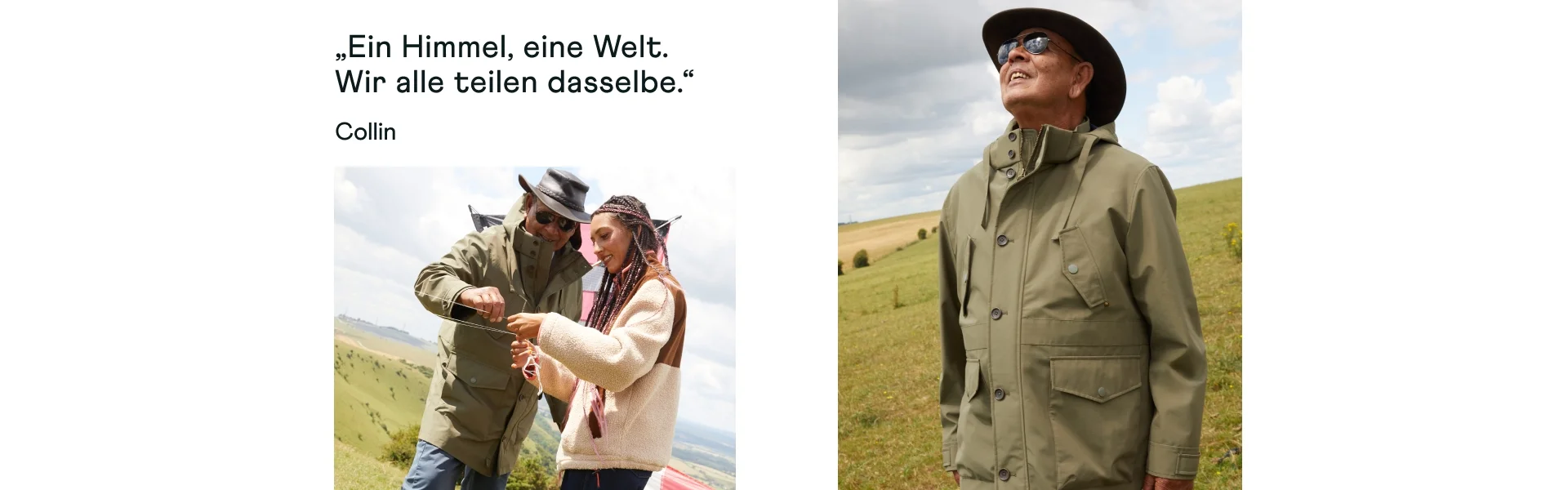 „Ein Himmel, eine Welt. Wir alle teilen dasselbe.“ Collin