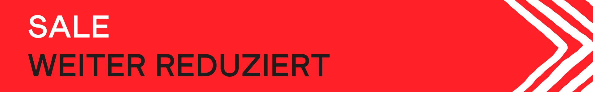 SALE!!! Weiter Reduziert