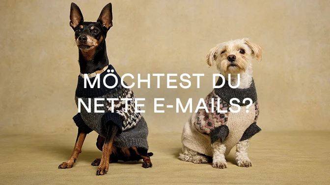 Möchtest du nette E-Mails?