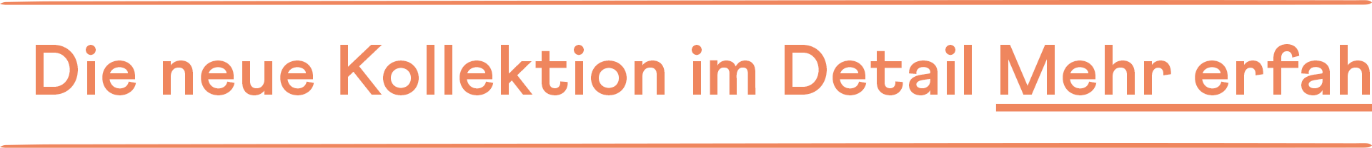Die neue Kollktion Detail